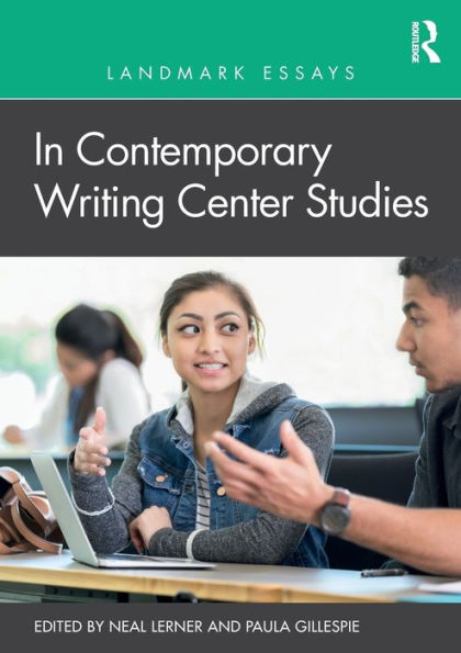 Landmark Essays Contemporary Writing Center Studies