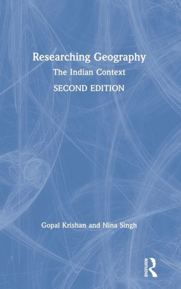 Researching Geography: The Indian Context