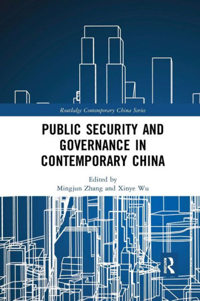 Public Security and Governance in Contemporary China