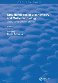 Title: Handbook of Biochemistry and Molecular Biology: Lipids Carbohydrates, Steroids, Author: Gerald D. Fasman
