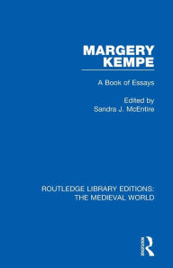 Title: Margery Kempe: A Book of Essays, Author: Sandra J. McEntire
