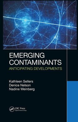 Emerging Contaminants: Anticipating Developments / Edition 1