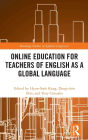 Online Education for Teachers of English as a Global Language / Edition 1