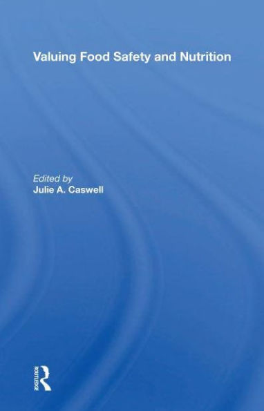 Valuing Food Safety And Nutrition