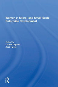 Title: Women In Micro- And Small-scale Enterprise Development, Author: Louise Dignard