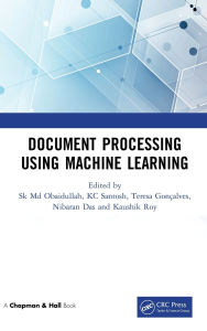 Title: Document Processing Using Machine Learning, Author: Sk Md Obaidullah