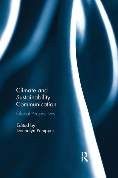 Climate and Sustainability Communication: Global Perspectives / Edition 1