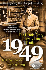 Title: The Untold Story of Everything Digital: Bright Boys, Revisited / Edition 2, Author: Tom Green