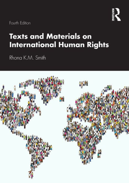 Texts and Materials on International Human Rights / Edition 4