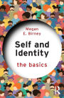 Self and Identity: The Basics