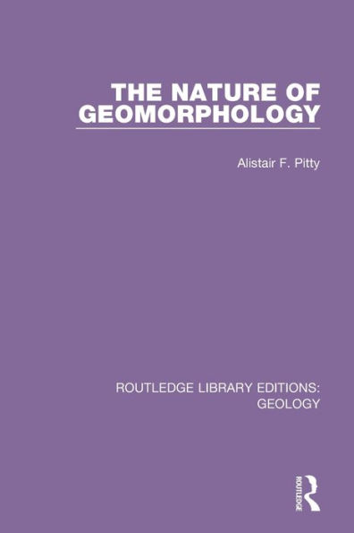 The Nature of Geomorphology