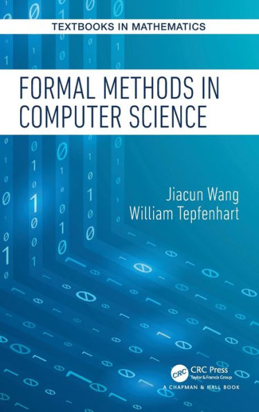 Formal Methods in Computer Science / Edition 1