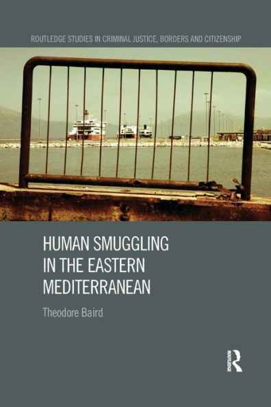 Human Smuggling in the Eastern Mediterranean / Edition 1