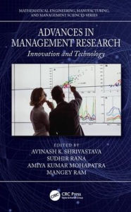 Title: Advances in Management Research: Innovation and Technology / Edition 1, Author: Avinash K. Shrivastava
