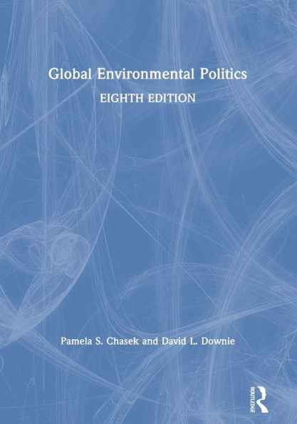 Global Environmental Politics