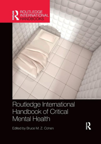 Routledge International Handbook of Critical Mental Health / Edition 1