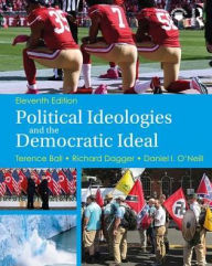 Title: Political Ideologies and the Democratic Ideal / Edition 11, Author: Terence Ball