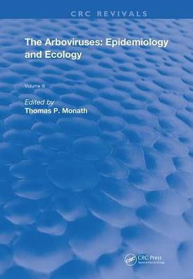 Arboviruses: Epidemiology and Ecology / Edition 1