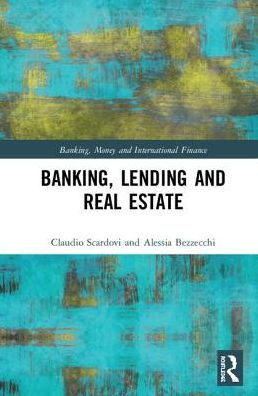 Banking, Lending and Real Estate / Edition 1