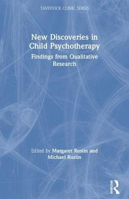 New Discoveries in Child Psychotherapy: Findings from Qualitative Research