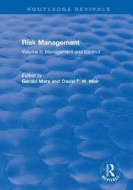 Title: Risk Management: Volume II: Management and Control, Author: Gerald Mars