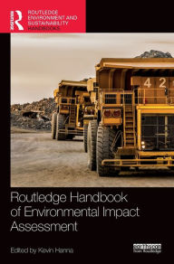 Title: Routledge Handbook of Environmental Impact Assessment, Author: Kevin Hanna