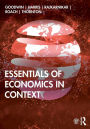Essentials of Economics in Context / Edition 1