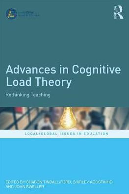 Advances in Cognitive Load Theory: Rethinking Teaching / Edition 1