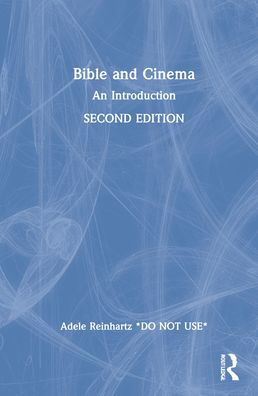 Bible and Cinema: An Introduction