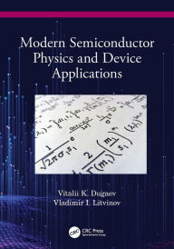 Title: Modern Semiconductor Physics and Device Applications, Author: Vitalii Dugaev