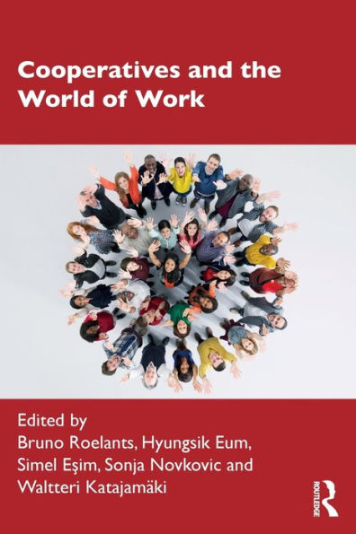 Cooperatives and the World of Work / Edition 1
