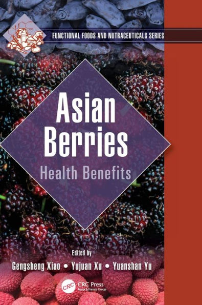 Asian Berries: Health Benefits