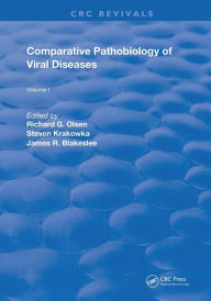 Title: Comparative Pathobiology of Viral Diseases, Author: Richard G. Olsen