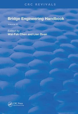 Bridge Engineering Handbook: Volume 3