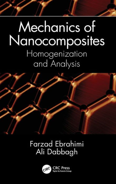 Mechanics of Nanocomposites: Homogenization and Analysis / Edition 1