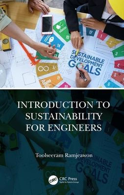 Introduction to Sustainability for Engineers / Edition 1