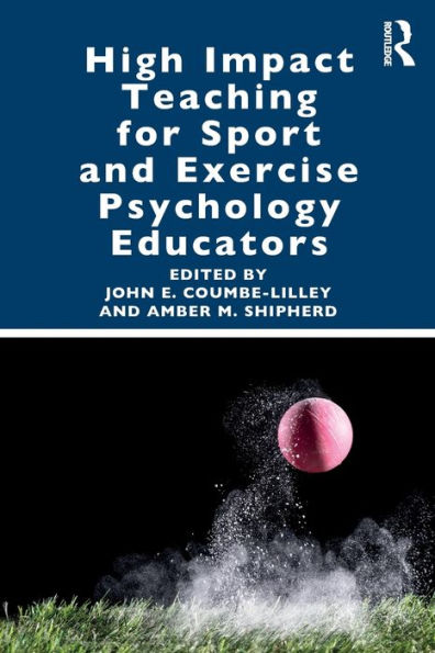 High Impact Teaching for Sport and Exercise Psychology Educators