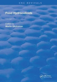 Title: Food Hydrocolloids / Edition 1, Author: Martin Glicksman