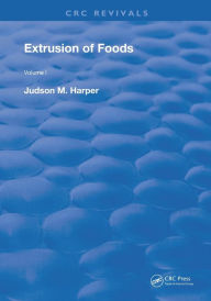 Title: Extrusion Of Foods, Author: Judson M. Harper
