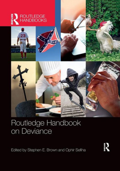 Routledge Handbook on Deviance / Edition 1