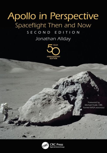 Apollo in Perspective: Spaceflight Then and Now / Edition 2