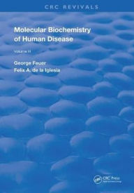 Title: Molecular Biochemistry of Human Diseases, Author: George Feuer