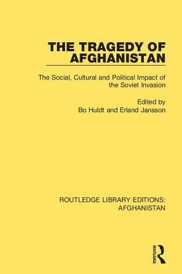 The Tragedy of Afghanistan: The Social