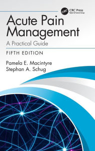 Title: Acute Pain Management: A Practical Guide, Author: Pamela E. Macintyre