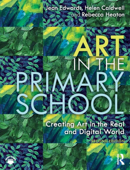 Art the Primary School: Creating Real and Digital World