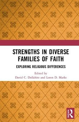 Strengths in Diverse Families of Faith: Exploring Religious Differences / Edition 1