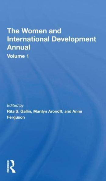 The Women And International Development Annual, Volume 1