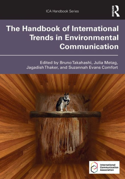 The Handbook of International Trends Environmental Communication