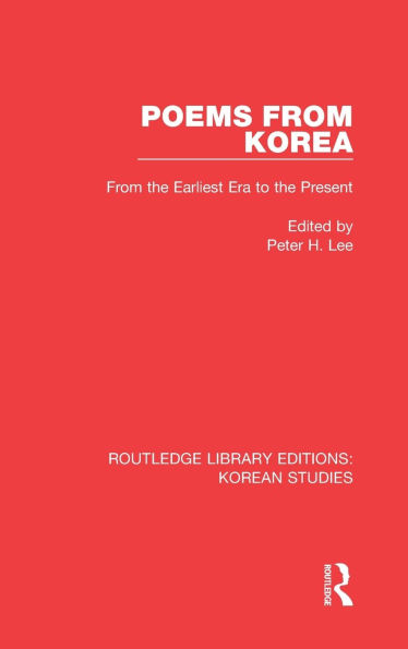 Poems from Korea: From the Earliest Era to the Present / Edition 1
