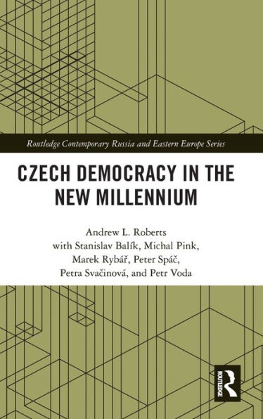 Czech Democracy in the New Millennium / Edition 1